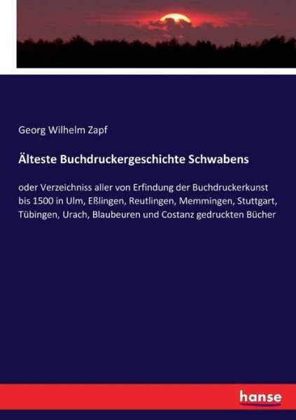 Cover for Zapf · Älteste Buchdruckergeschichte Schw (Book) (2017)