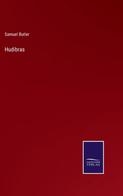 Cover for Samuel Butler · Hudibras (Gebundenes Buch) (2022)