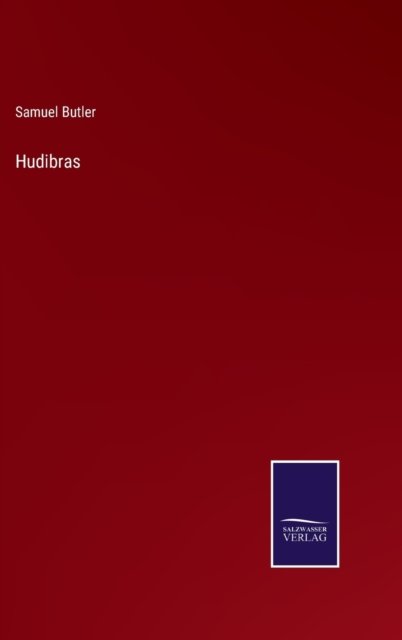 Cover for Samuel Butler · Hudibras (Inbunden Bok) (2022)