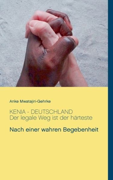 Cover for Mwatajiri-Gehrke · KENIA - DEUTSCHLAND De (Buch) (2018)