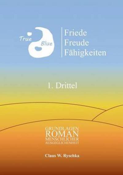 Cover for Ryschka · Friede Freude Fähigkeiten, 1. D (Book) (2016)