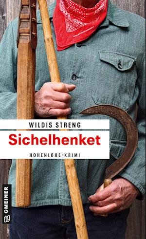 Cover for Wildis Streng · Sichelhenket (Book) (2022)