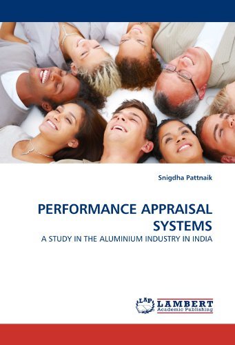 Cover for Snigdha Pattnaik · Performance Appraisal Systems: a Study in the Aluminium Industry in India (Paperback Bog) (2010)