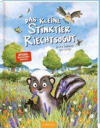 Das kleine Stinktier Riechtsogut - Sabbag - Books -  - 9783845833033 - 