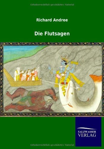 Cover for Richard Andree · Die Flutsagen (Paperback Book) [German edition] (2012)