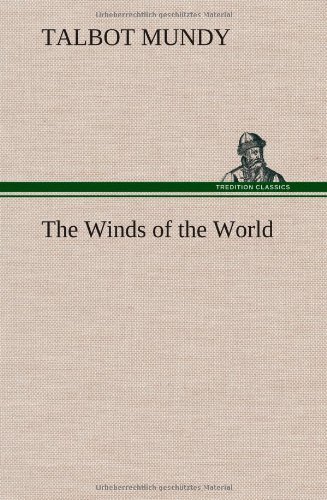 Cover for Talbot Mundy · The Winds of the World (Hardcover Book) (2012)