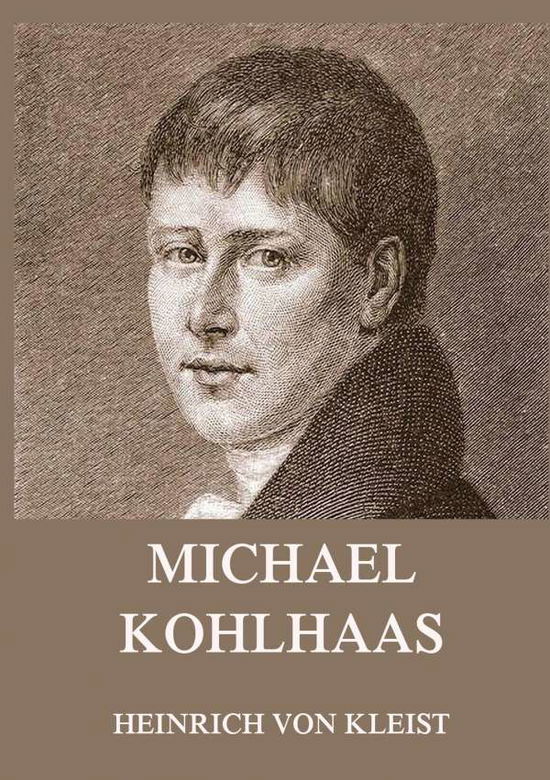 Cover for Kleist · Michael Kohlhaas (und andere Erz (Book)