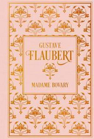 Cover for Gustave Flaubert · Madame Bovary (Bok) (2022)