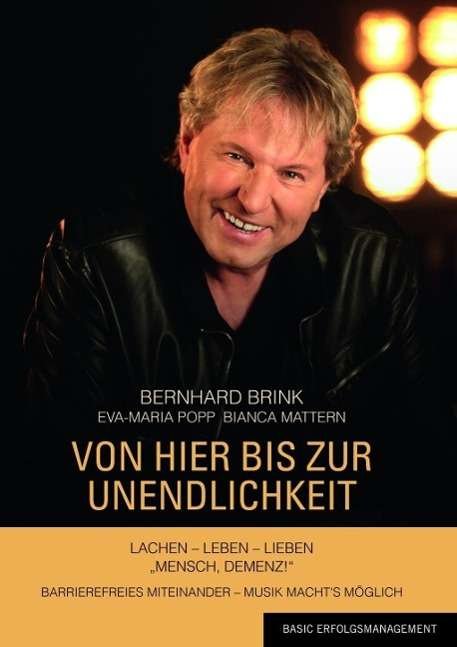 Cover for Bernhard Brink · Von Hier bis zur Unendlichkeit (Paperback Book) (2016)
