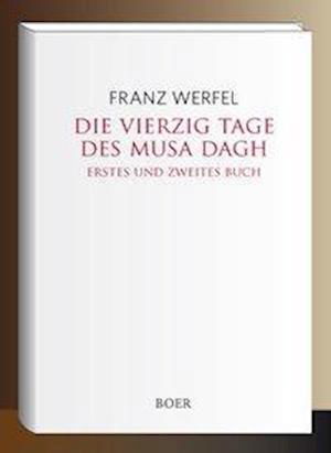 Cover for Werfel · Die vierzig Tage des Musa Dagh (Bog)
