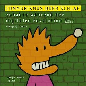 Cover for Wolfgang Buechs · Commonismus oder Schlaf (Book) (2023)