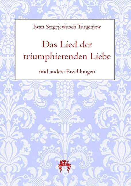 Cover for Turgenjew · Das Lied der triumphierenden (Book)