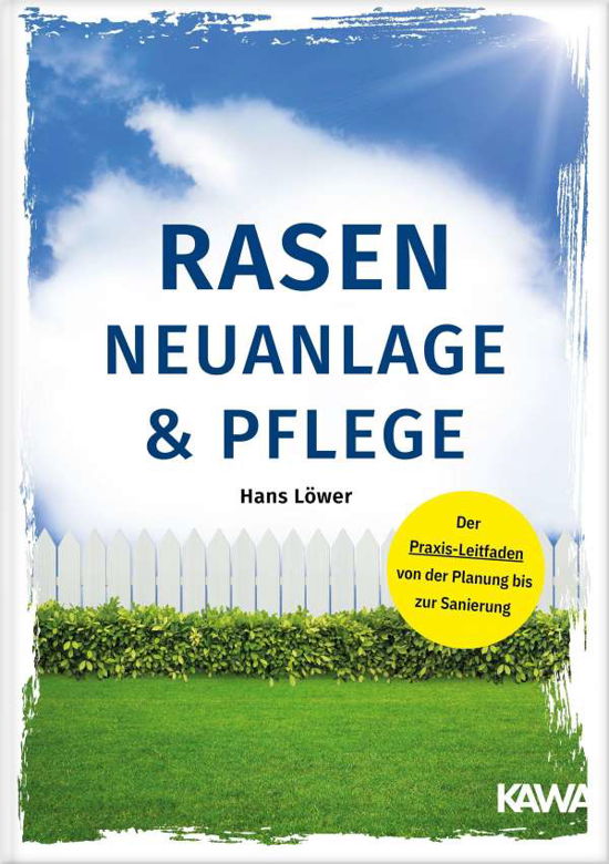 Cover for Löwer · Rasen-Neuanlage und Rasenpflege (Bog)