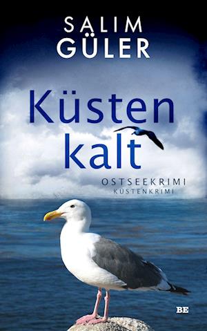 Cover for Salim Güler · Küstenkalt (Bok) (2022)