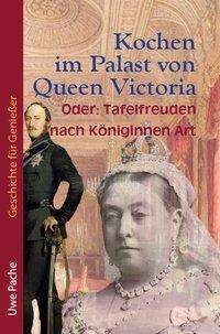 Cover for Pache · Kochen im Palast von Queen Victor (Bok)