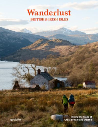 Cover for Gestalten · Wanderlust British &amp; Irish Isles: Hiking the Trails of the Great Britain and Ireland (Hardcover Book) (2023)