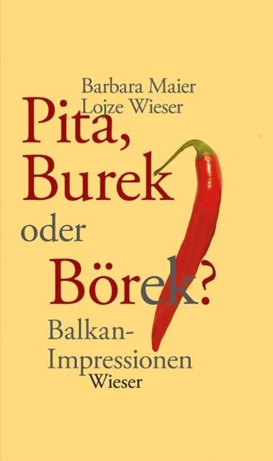 Cover for Barbara Maier · Pita, Burek oder Börek? (Hardcover Book) (2012)