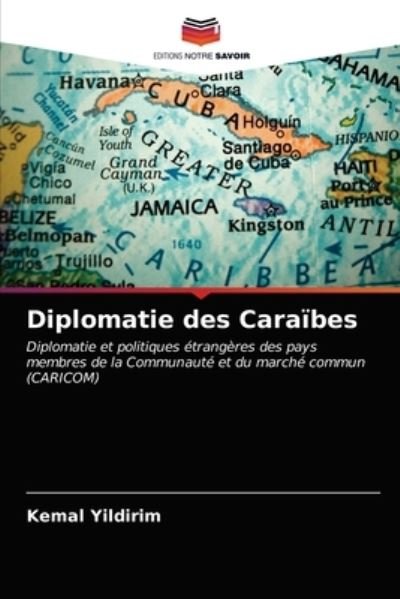 Cover for Kemal Yildirim · Diplomatie des Caraibes (Paperback Book) (2020)