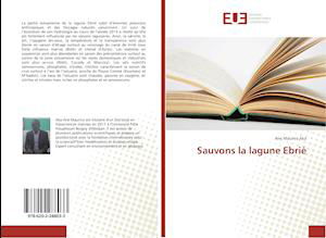 Cover for Aka · Sauvons la lagune Ebrié (Buch)