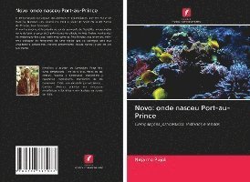 Cover for Pujol · Novo: onde nasceu Port-au-Prince (Buch)