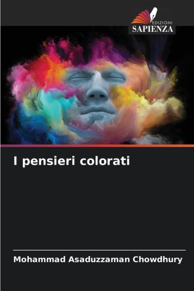 Cover for Mohammad Asaduzzaman Chowdhury · I pensieri colorati (Paperback Bog) (2021)