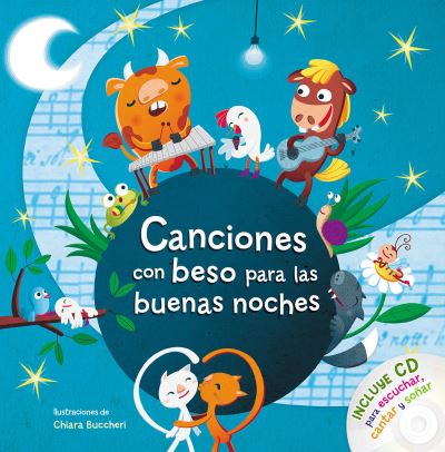 Cover for Varios autores · Canciones con beso para las buenas noches / Songs with Goodnight Kisses with CD (Hardcover Book) (2019)