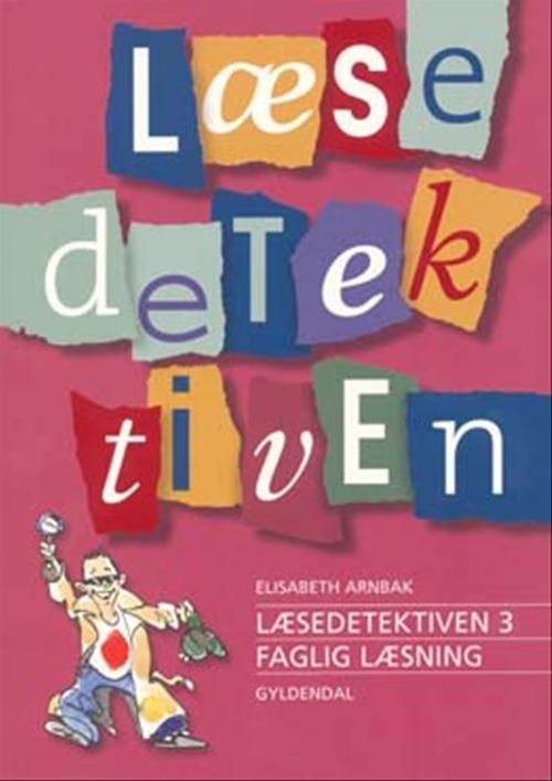 Cover for Elisabeth Arnbak · Læsedetektiven: Læsedetektiven 3 (Poketbok) [1:a utgåva] (2007)