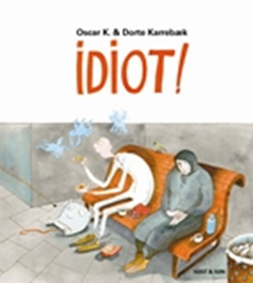 Cover for Oscar K · Idiot! (Bound Book) [1º edição] (2009)