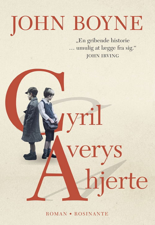Cover for John Boyne · Cyril Averys hjerte (Indbundet Bog) [1. udgave] (2017)