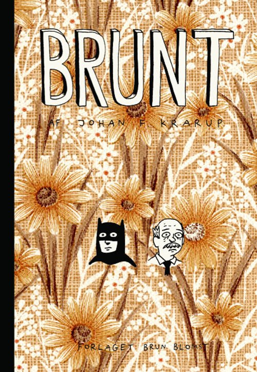 Cover for Johan F. Krarup · Brunt (Bok) [1. utgave] (2008)