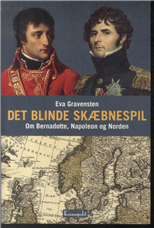 Det blinde Skæbnespil - Eva Gravensten - Bøker - Forlaget Kosmopolit - 9788792675033 - 10. mars 2014