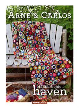 Håndarbejde i haven - Arne Nerjordet og Carlos Zachrisson - Libros - Koppelwrite - 9788792815033 - 20 de febrero de 2013