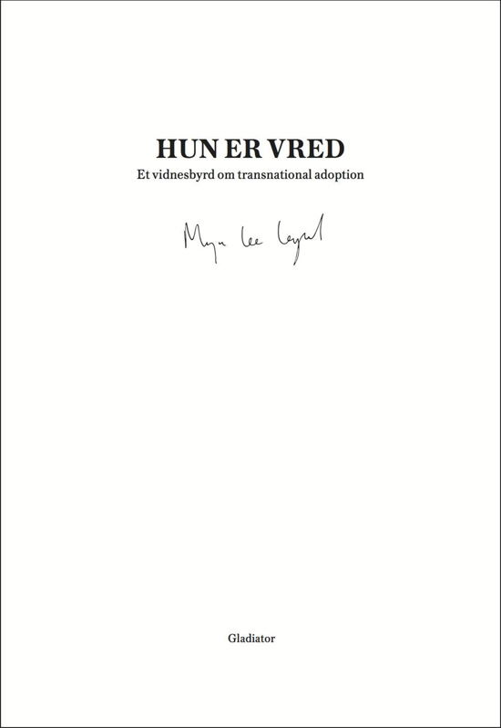 Hun er vred - Maja Lee Langvad - Bücher - Gladiator - 9788793128033 - 30. Mai 2014