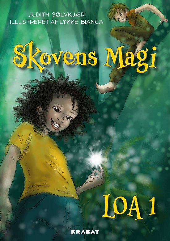 Cover for Judith Sølvkjær · Loa 1 (Hardcover bog) [1. udgave] (2024)