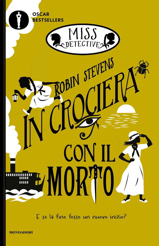 In Crociera Con Il Morto. Miss Detective #09 - Robin Stevens - Books -  - 9788804772033 - 