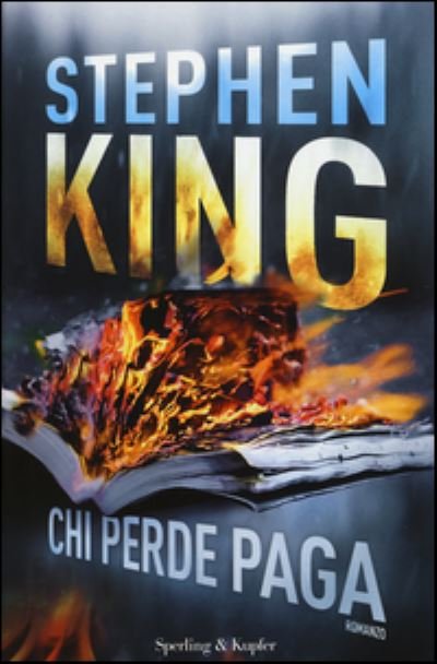 Cover for Stephen King · Chi perde paga (Innbunden bok) (2015)