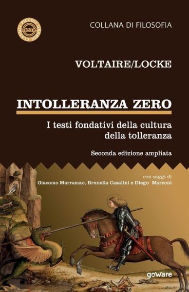 Cover for Amazon Digital Services LLC - KDP Print US · Intolleranza zero. I testi fondativi della cultura della tolleranza - seconda edizione (Paperback Book) (2021)