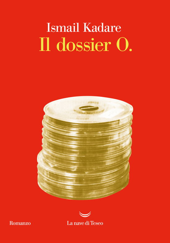 Cover for Ismail Kadaré · Il Dossier O. (Buch)