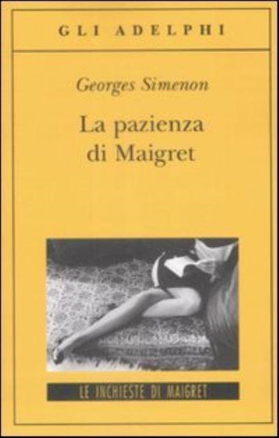 Cover for Georges Simenon · La pazienza di Maigret (Paperback Book) (2009)