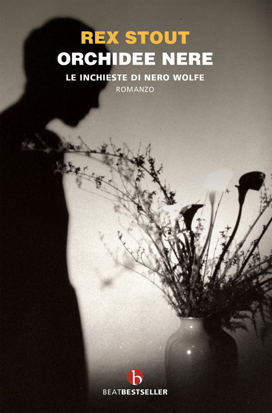 Cover for Rex Stout · Orchidee Nere. Le Inchieste Di Nero Wolfe (Bok)