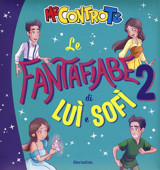 Cover for Me Contro Te · Le Fantafiabe Di Lui E Sofi #02 (Book)