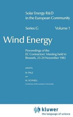 Willeke Palz · Wind Energy - Solar Energy R&D in the Ec Series G: (Hardcover Book) [1983 edition] (1983)