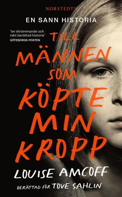 Cover for Tove Sahlin · Till männen som köpte min kropp (Paperback Book) (2022)