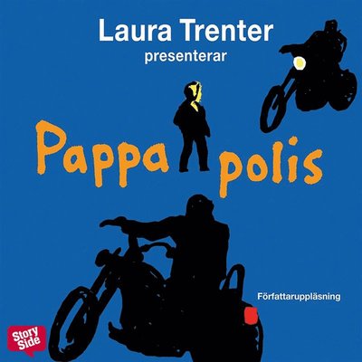 Cover for Laura Trenter · Pappa polis (Audiobook (MP3)) (2015)