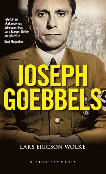 Cover for Lars Ericson Wolke · Joseph Goebbels : en biografi (ePUB) (2012)
