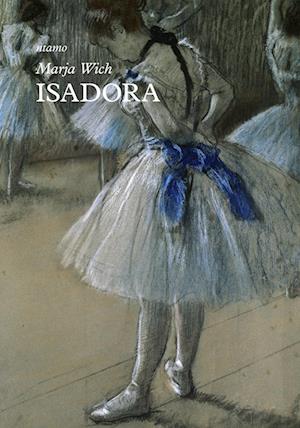 Cover for Marja Wich · Isadora (Paperback Book) (2013)