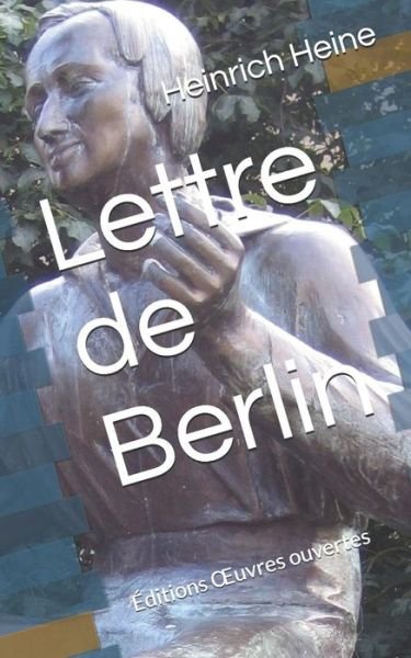 Cover for Heinrich Heine · Lettre de Berlin (Paperback Book) (2018)