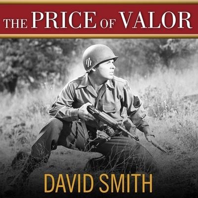 Cover for David Smith · The Price of Valor (CD) (2015)