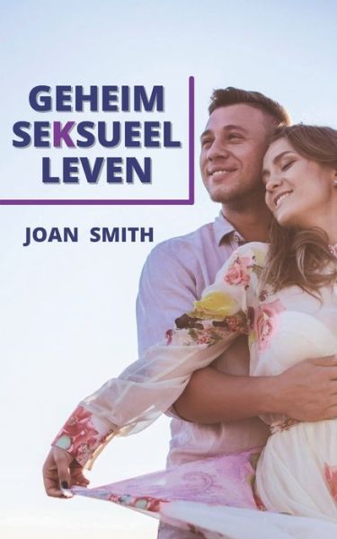 Cover for Joan Smith · Geheim Seksueel Leven (Paperback Book) (2021)