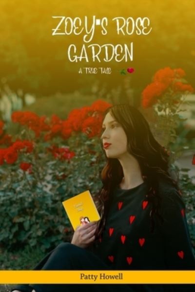 Cover for Patty Howell · Zoey's Rose Garden (Paperback Book) (2021)